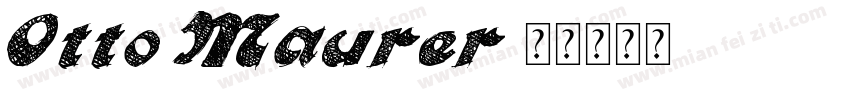 Otto Maurer字体转换